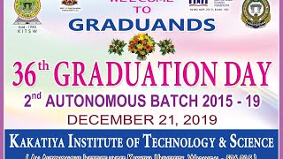 36th GRADUATION DAY (GRADUATION DAY OF SECOND AUTONOMOUS BATCH 2015-2019)