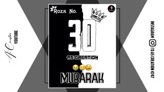 Roza No.30 Mubarak | Alwida Alwida Mahe Ramzan 😭 | Mahe Ramzan Status | As Creation || #shorts