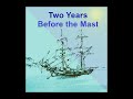 Two Years Before the Mast audiobook by Richard Henry Dana. Read by Peter Joyce. Abridged.