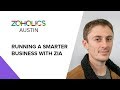 Running a Smarter Business with Zia - Dylan Mahood