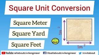 Square Unit Conversion Square Yard Square Meter Square Feet All About Civil Engineer