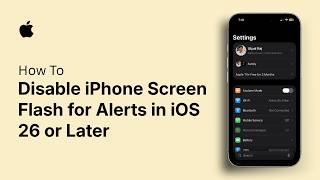 How to Disable iPhone Screen Flash for Alerts in iOS 26 or Later