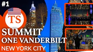 Discover the best viewpoint in NYC! - New York Attractions #1 - Summit One Vanderbilt