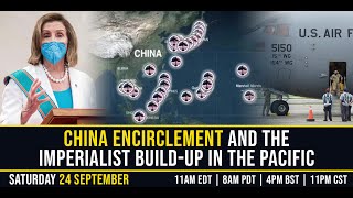 China encirclement and the imperialist build-up in the Pacific