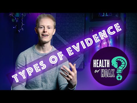 Which type of evidence is the most reliable?