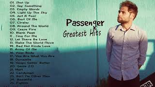 Passenger Greatest Hits Playlist 2023 ~ Best Songs Of All Time ~ Alternative Rock Songs