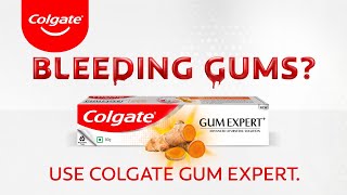 Treat bleeding gums with Colgate Gum Expert! | Tamil