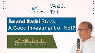 Anand Rathi Stock: A Good Investment or Not?