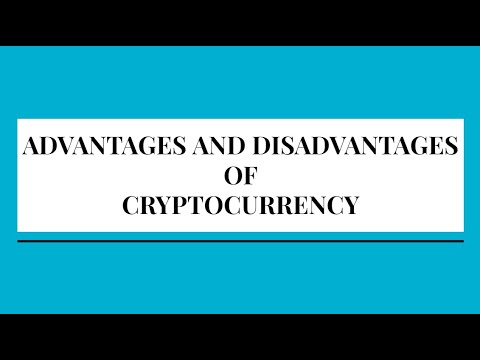 Advantages And Disadvantages Of CryptoCurrency - YouTube