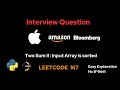 Two Sum II Input array is sorted - Leetcode 167- Python - Easy Explanation