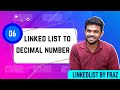 Convert Binary Number in a Linked List to Integer | EP 6