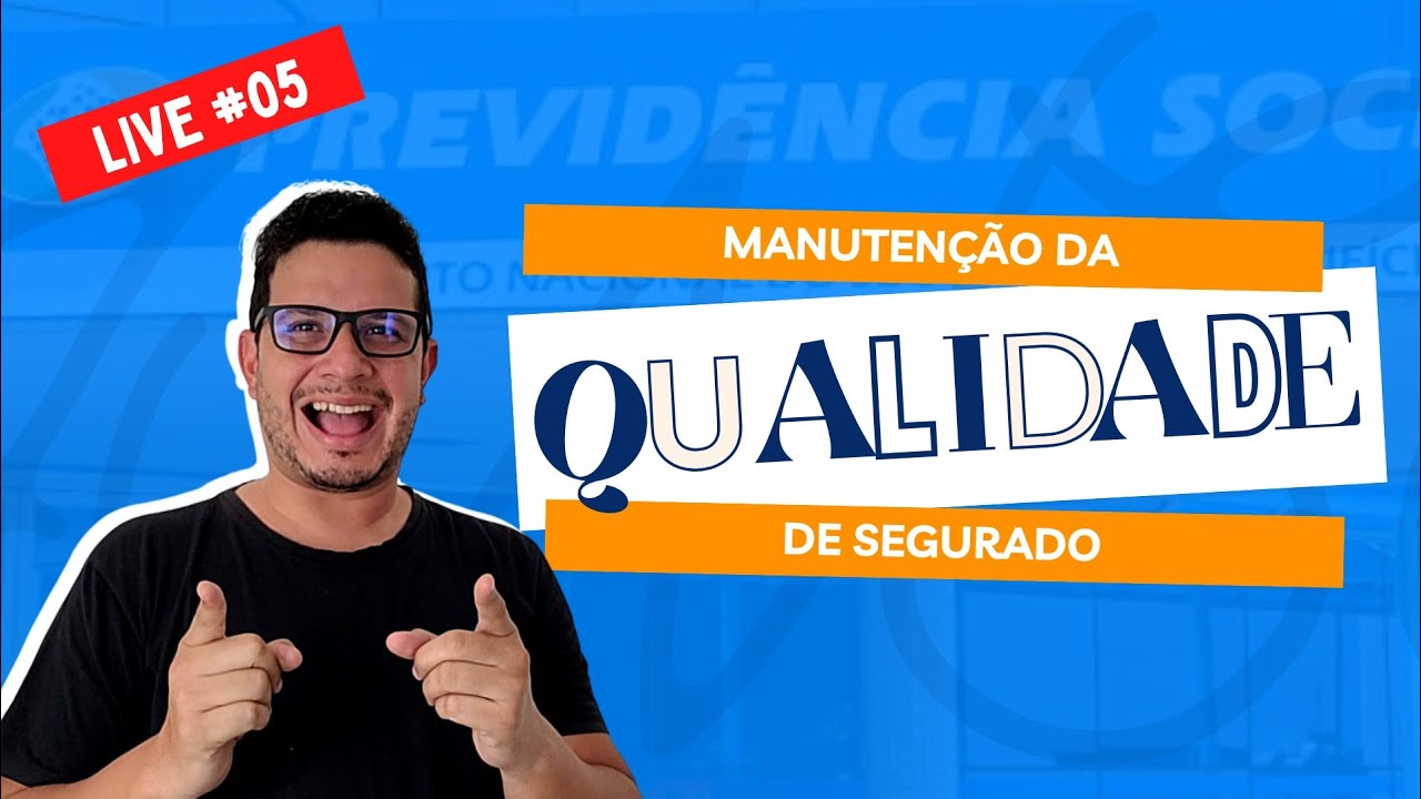 Concurso Do INSS - Manutenção Da Qualidade Do Segurado - Período De ...