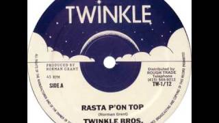 Twinkle Brothers - Rasta P'on Top