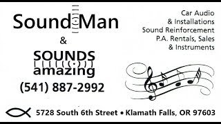 Sound Man & Sounds Amazing - Klamath Falls