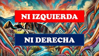 Ni izquierda ni derecha