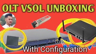 OLT VSOL 16000 D4. #UNBOXING WITH TOTAL INSTALLATION AND #ONU Active #ISP #Network #100k