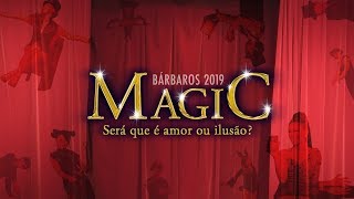 東京・浅草のサンバチーム仲見世バルバロス2019テーマ曲 『Mágic』 -Será que é amor ou pura ilusão?-