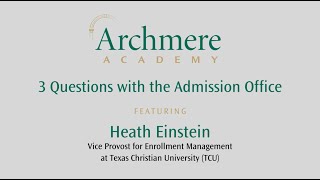 College Counseling Interview with Heath Einstein, TCU’s vice provost for enrollment management