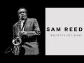 Tribute To A Musical Jazz Legend: Sam Reed