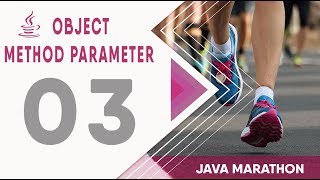 Java Advance Bangla Tutorial Series | Part -03 | Java Class Object, Method,Parameter