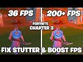 How To Fix STUTTERS, FPS Drops & Boost FPS In Fortnite Chapter 3! (2021)