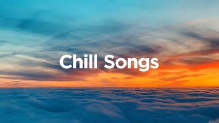 Best Chill Songs To Vibe To ☀️ Chill House Mix ✨