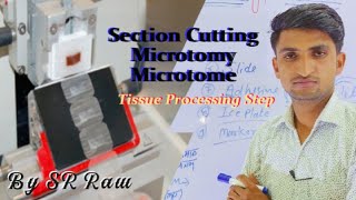 Section Cutting And Microtomy