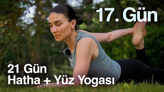 21 Gün Hatha + Yüz Yogası - 17. Gün #21daychallenge