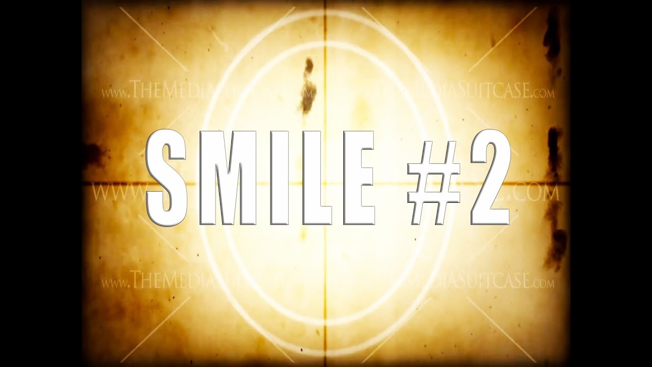 SMILE #2 - YouTube