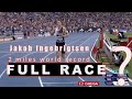 Jakob Ingebrigtsen 2 mile world record - FULL RACE