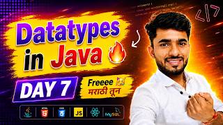Full Stack Java Free 🥳 | Day 7 - Datatypes in Java | aadiandjava 2.0