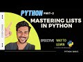 Master Python Lists in Minutes: A Comprehensive Guide for Beginners
