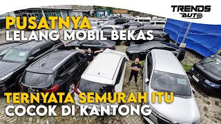 WISATA KE PUSAT LELANG MOBIL BEKAS, TERNYATA HARGA NYA BENER-BENER SEMURAH ITU, WAJIB MELIPIR INIMAH