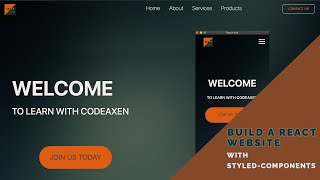 Learn how to build a React Website using Styled Components from Scratch
