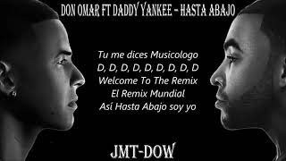 Don Omar Ft Daddy Yankee - Hasta Abajo (Official Remix) (Vídeo Letras) | Reggaeton 2010 | 2018