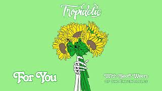 Tropidelic (with Geoff Weers of The Expendables) - \