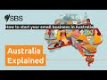 How to start your small business in Australia | Australia Explained