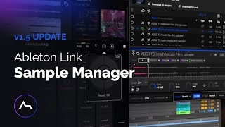 ADSR Sample Manager v.1.5 Update - What's New \u0026 Ableton LINK