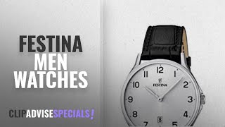 10 Best Selling Festina Men Watches [2018 ]: Festina Men's Quartz Watch with White Dial Analogue