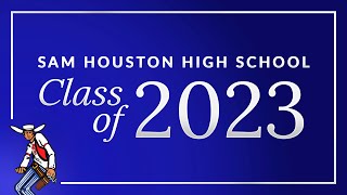 2023 Sam Houston HS Graduation - Arlington ISD