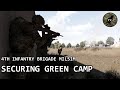 4th Infantry Brigade - Securing Green Camp - Arma 3 Milsim