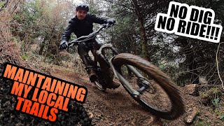 MAINTAINING THE LOCAL MTB TRAILS!!!