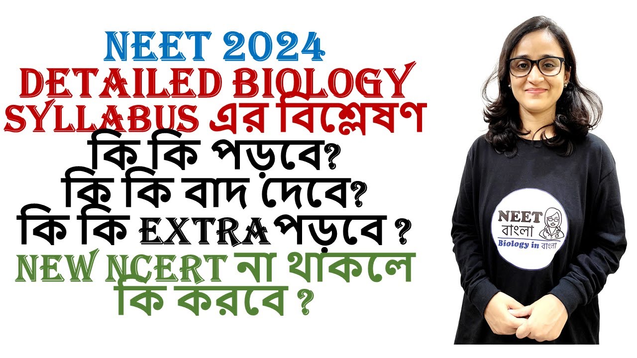 Detailed Analysis Of Biology Syllabus | NEET 2024 | New Syllabus ...