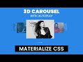 How to Create 3D Carousel Using Materialize CSS  |  Materialize Slider