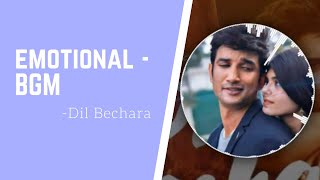 Dil Bechara Emotional(😭) -BGM | Instrumental Sound Track | Manny | Kizie |