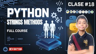 PYTHON STRINGS METHODS | Python Tutorial - Lesson #18