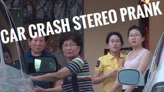 CAR CRASH STEREO PRANK