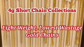 4g onwards Short Chains with Lowest Wastage | Fancy Short Chains starting 5% wastage