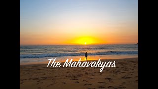 'The Mahavakyas' - a powerful meditation