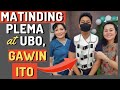 Matinding Plema at Ubo, Gawin Ito - Payo ni Doc Liza Ramoso-Ong